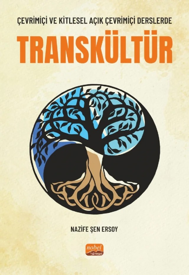 Çevrimiçi ve Kitlesel Açık Çevrimiçi Derslerde TRANSKÜLTÜR – Nazife Şen Ersoy – Nobel Bilimsel Eserler kitap kapağı