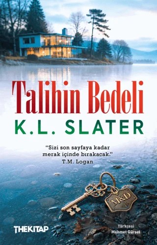 Talihin Bedeli – K. L. Slater – The Kitap kitap kapağı