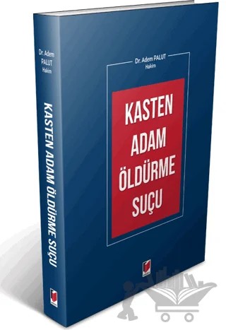 Kasten Adam Öldürme Suçu – Adem Palut – Adalet Yayınevi kitap kapağı