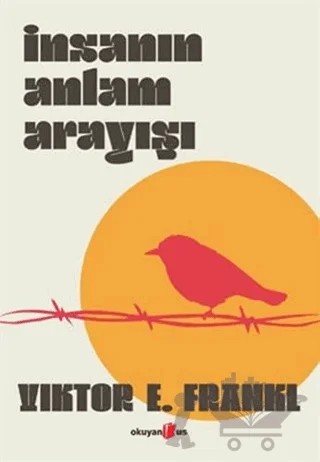 İnsanın Anlam Arayışı – Viktor E. Frankl – Okuyan Us Yayınları kitap kapağı