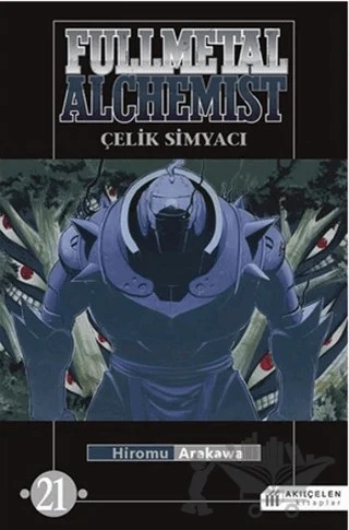 Fullmetal Alchemist - Çelik Simyacı 21 – Hiromu Arakawa – Akıl Çelen Kitaplar kitap kapağı