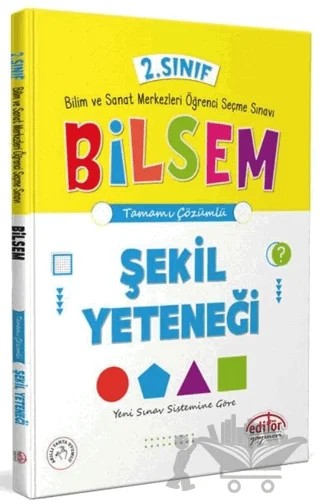 2. Sınıf Bilsem Hazırlık Şekil Yeteneği Tamamı Çözümlü – Kolektif – Editör Yayınevi kitap kapağı