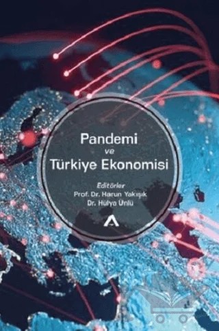 Pandemi ve Türkiye Ekonomisi – Kolektif – Adres Yayınları kitap kapağı