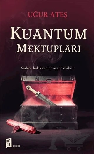 Kuantum Mektupları – Uğur Ateş – Mona Kitap kitap kapağı