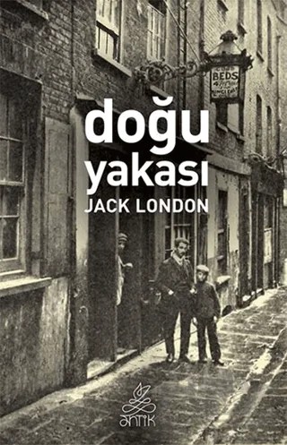 Doğu Yakası – Jack London – Antik Kitap kitap kapağı