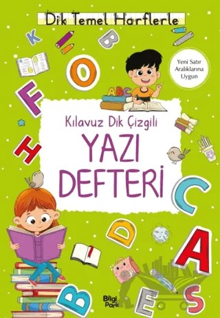 Kılavuz Dik Çizgili Yazı Defteri (Küçük Boy) – Bilge Yorulmaz – Bilgi Park kitap kapağı