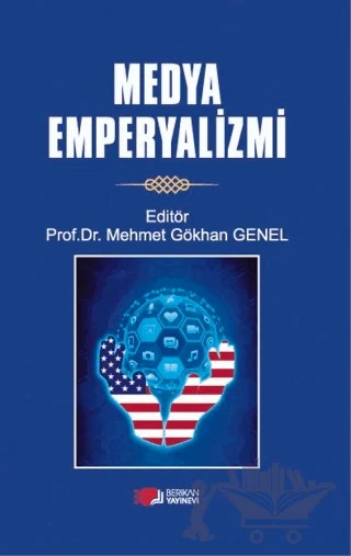 Medya Emperyalizmi – Mehmet Gökhan Genel – Berikan Yayınevi kitap kapağı