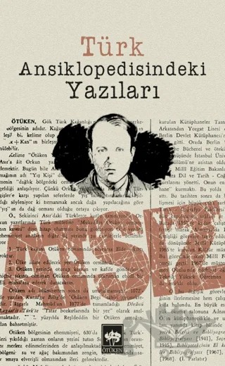 Türk Ansiklopedisindeki Yazıları – Hüseyin Nihal Atsız – Ötüken Neşriyat kitap kapağı
