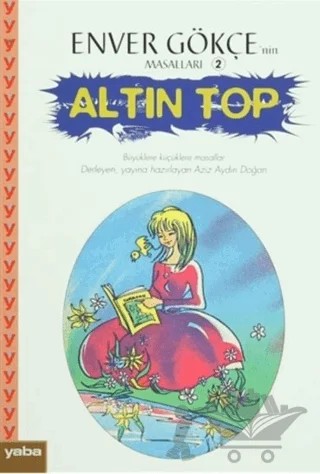 Altın Top – Enver Gökçe – Yaba Yayınları kitap kapağı