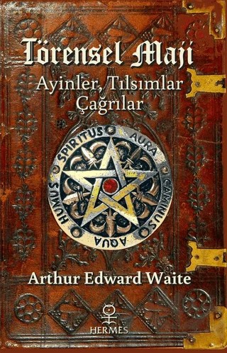 Törensel Maji – Arthur Edward Waite – Hermes Yayınları kitap kapağı