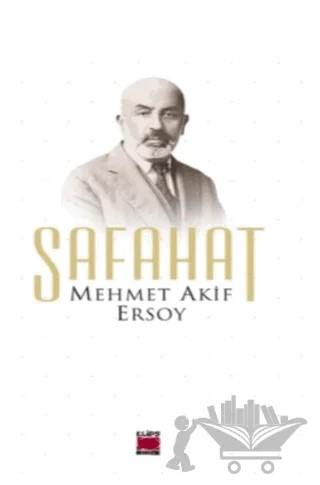 Safahat – Mehmed Akif Ersoy – Elips Kitap kitap kapağı