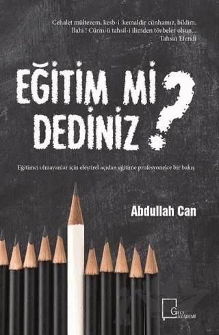 Eğitim mi Dediniz? – Abdullah Can – Gece Akademi kitap kapağı