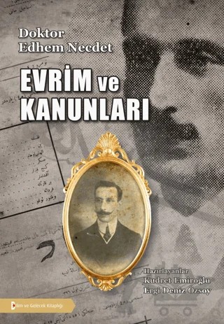 Evrim ve Kanunları – Edhem Necdet – Bilim ve Gelecek Kitaplığı kitap kapağı