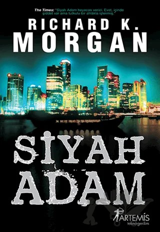 Siyah Adam – Richard K. Morgan – Artemis Yayınları kitap kapağı
