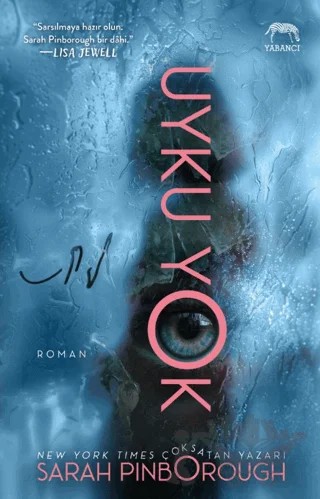 Uyku Yok – Sarah Pinborough – Yabancı Yayınları kitap kapağı