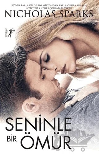 Seninle Bir Ömür – Nicholas Sparks – Artemis Yayınları kitap kapağı