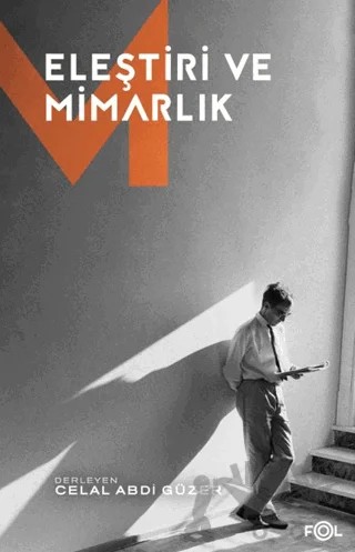 Eleştiri ve Mimarlık – Kollektif – Fol Kitap kitap kapağı
