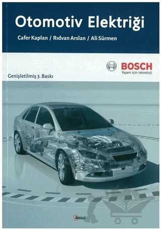 Otomotiv Elektriği – Ali Sürmen, Cafer Kaplan, Rıdvan Arslan – Alfa Aktüel Yayınları kitap kapağı