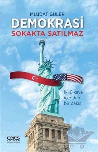 Demokrasi Sokakta Satılmaz – Müjdat Güler – Ceres Yayınları kitap kapağı