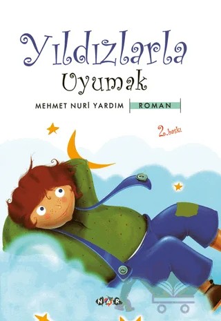 Yıldızlarla Uyumak – Mehmet Nuri Yardım – Nar Yayınları kitap kapağı