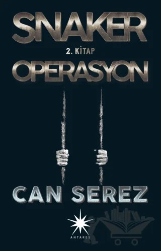 Snaker - Operasyon – Can Serez – Antares Yayınları kitap kapağı