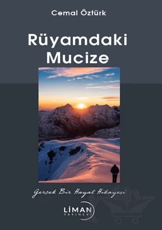 Rüyamdaki Mucize – Cemal Öztürk – Liman Yayınevi kitap kapağı