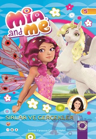 Mia and Me 5: Sırlar ve Gerçekler – Kolektif – Artemis Yayınları kitap kapağı