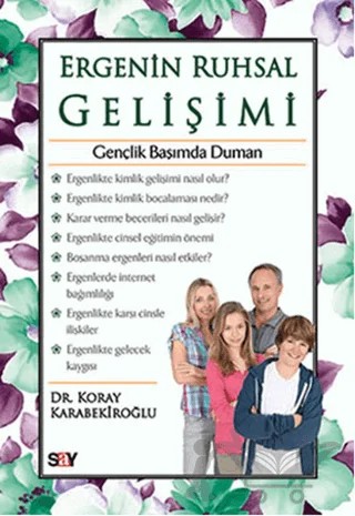 Ergenin Ruhsal Gelişimi – Koray Karabekiroğlu – Say Yayınları kitap kapağı