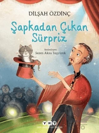 Şapkadan Çıkan Sürpriz – Dilşah Özdinç – Yapı Kredi Yayınları kitap kapağı