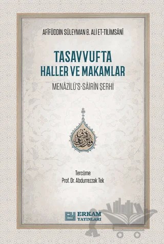 Tasavvufta Haller ve Makamlar – Afifüddin Süleyman b. Ali et-Tilimsani – Erkam Yayınları kitap kapağı