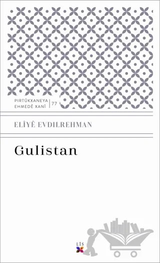 Gulistan – Eliye Evdılrehman – Lis Basın Yayın kitap kapağı