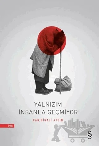 Yalnızım İnsanla Geçmiyor – Can Binali Aydın – Everest Yayınları kitap kapağı