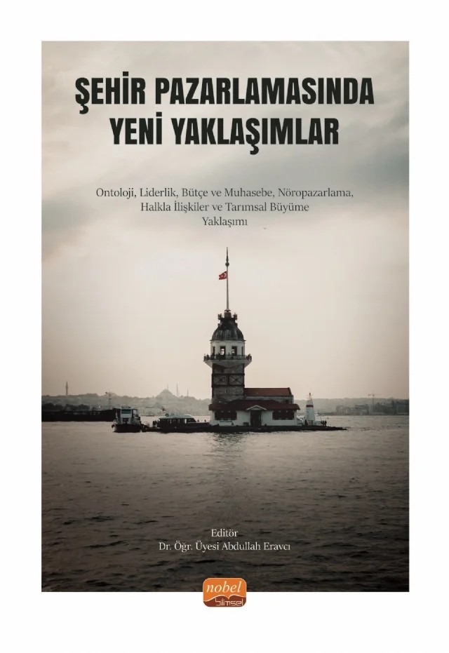Şehir Pazarlamasında Yeni Yaklaşımlar – Abdullah Eravcı – Nobel Bilimsel Eserler kitap kapağı