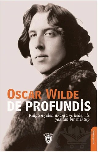De Profundis – Oscar Wılde – Dorlion Yayınları kitap kapağı
