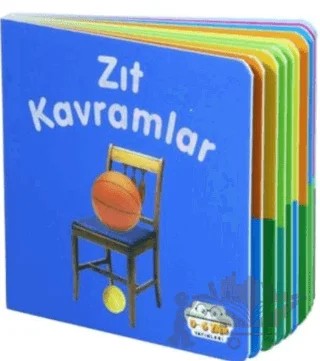 Zıt Kavramlar – Ahmet Altay – 0-6 Yaş Yayınları kitap kapağı