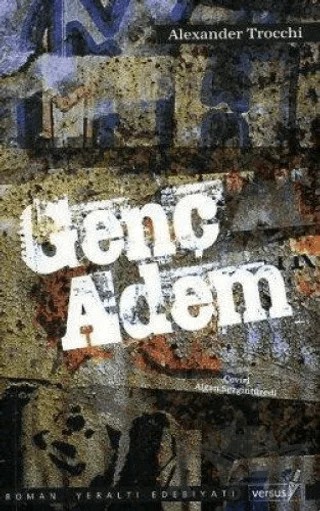 Genç Adem – Alexander Trocchi – Versus Kitap Yayınları kitap kapağı