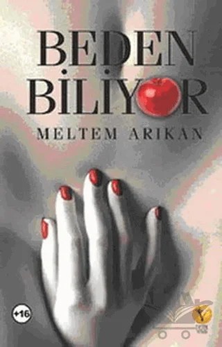 Beden Biliyor – Meltem Arıkan – Destek Yayınları kitap kapağı