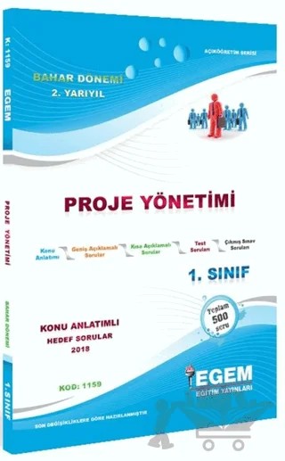 1. Sınıf 2. Yarıyıl Konu Anlatımlı Hedef Sorular Proje Yönetimi - Kod 1159 – Kolektif – Egem Eğitim Yayınları kitap kapağı