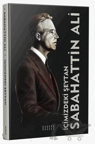 İçimizdeki Şeytan – Sabahattin Ali – Mahzen Yayıncılık kitap kapağı