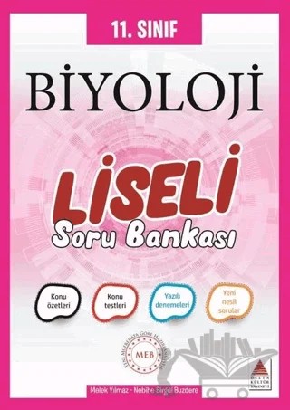 11. Sınıf Biyoloji Liseli Soru Bankası – Melek Yılmaz, Nebihe Birgül Buzdere – Delta Kültür Yayınevi kitap kapağı