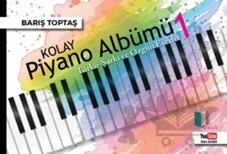 Kolay Piyano Albümü 1 – Barış Toptaş – Kitapol Yayınları kitap kapağı