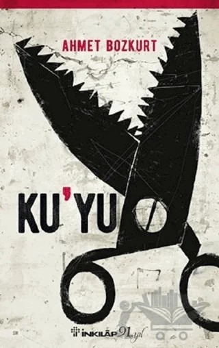 Ku'Yu – Ahmet Bozkurt – İnkılap Kitabevi kitap kapağı