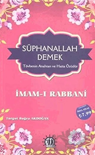 Süphanallah Demek : Tövbenin Anahtarı ve Hatta Özüdür – İmam-ı Rabbani – Yason Yayıncılık kitap kapağı