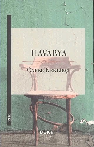 Havarya – Cafer Keklikçi – Ülke Kitapları kitap kapağı