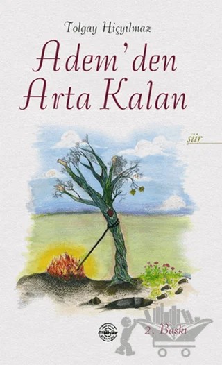 Adem'den Arta Kalan – Tolgay Hiçyılmaz – Mühür Kitaplığı kitap kapağı