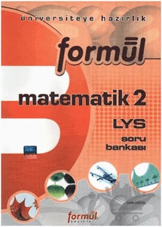 Formül Matematik 2 LYS Soru Bankası – Salih Güzel – Formül Yayınları kitap kapağı