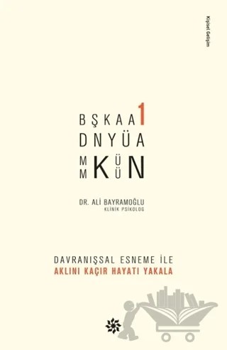 Başka Bir Dünya Mümkün – Ali Bayramoğlu – Doğan Novus kitap kapağı