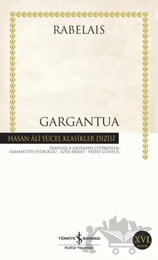 Gargantua – François Rabelais – İş Bankası Kültür Yayınları kitap kapağı
