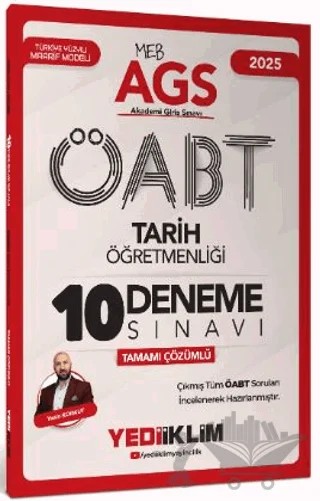 Yediiklim Yayınları 2025 MEB AGS ÖABT Tarih Öğretmenliği Tamamı Çözümlü 10 Deneme Sınavı – Yasin Korkut – Yediiklim Yayınları kitap kapağı