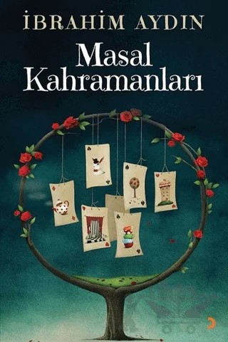 Masal Kahramanları – İbrahim Aydın – Cinius Yayınları kitap kapağı